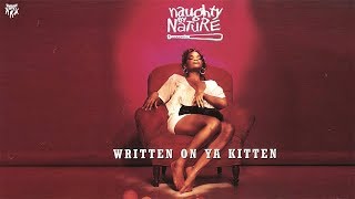 Naughty By Nature - Written on Ya Kitten (Q-Funk Radio Edit)