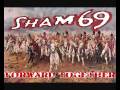 Sham 69 - Rip And Tear 