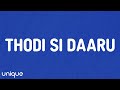Thodi Si Daaru Lyrics AP Dhillon Shreya Ghoshal Tara Sutaria