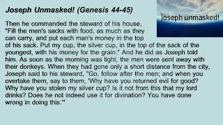 28. Joseph Unmasked (Genesis 44-45)