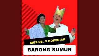 Download lagu Barong Sumur mp3