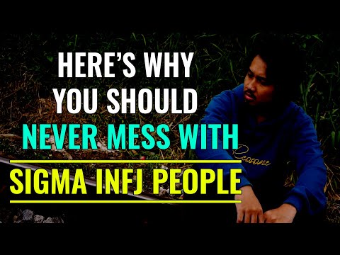 Here's Why You Should Never Mess With Sigma INFJ People