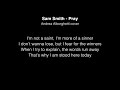 Sam Smith - Pray Lyrics Sam Smith - Pray Lyrics