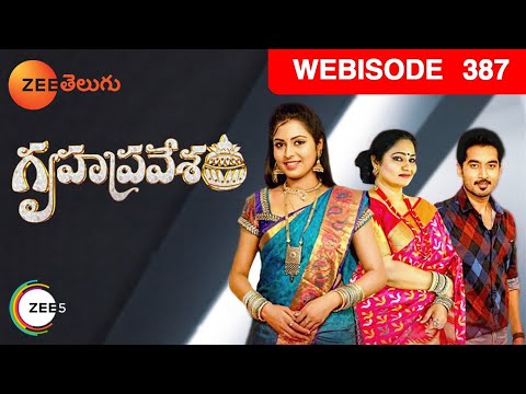 Gruhapravesam - Telugu Tv Serial - Webisode - 387 - Niprupam Parital, Jayalalitha - Zee Telugu