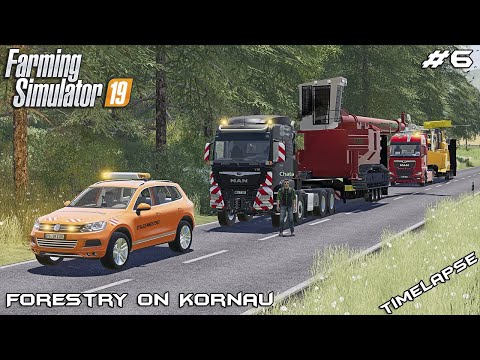 FS19 Forestry Action: Moving Huge Machines On Kornau Map