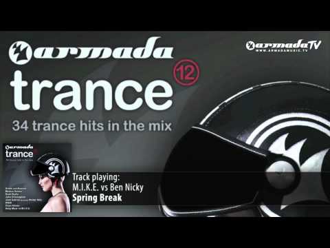 M.I.K.E. vs Ben Nicky - Spring Break