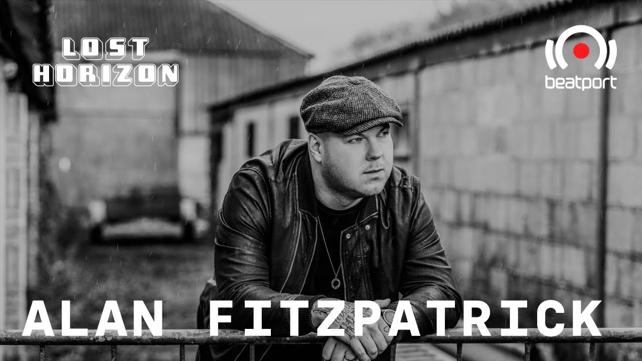 Alan Fitzpatrick - Live @ Lost Horizon Festival 2020