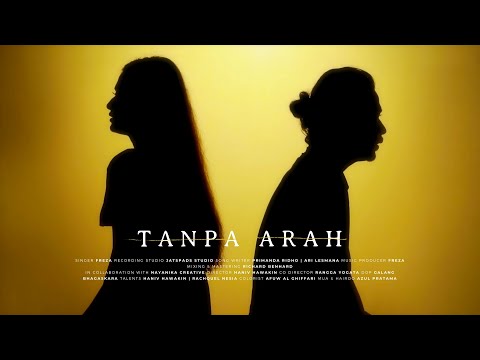 Freza - Tanpa Arah (Official Music Video)