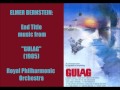 Elmer Bernstein: End Title music from "Gulag" (1985)