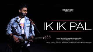 Ik Ik Pal song artwork