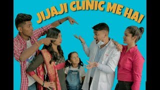 JIJAJI CLINIC ME HAI || HUSBAND VS WIFE || STAR DREAMERS