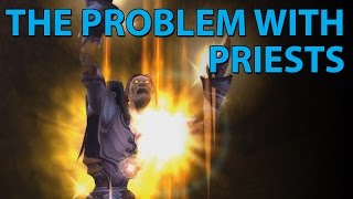 The Problem With Priests (WoW Machinima)