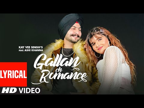 Gallan Ch Romance (Lyrical) — watch video