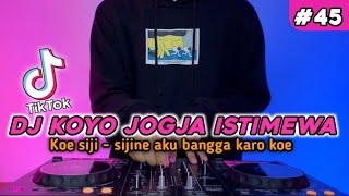 Download lagu DJ KOE SIJI SIJINE AKU BANGGA KARO KOE REMIX FULL BASS || KOYO JOGJA ISTIMEWA VIRAL TIKTOK mp3