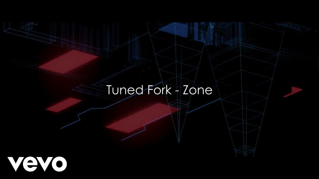 Tuned Fork — Zone