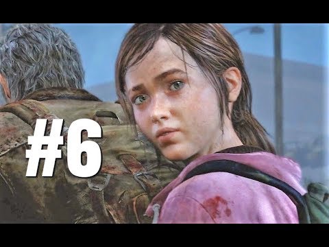 The Last of Us: Left Behind Remastered Gameplay Walkthrough Part 6