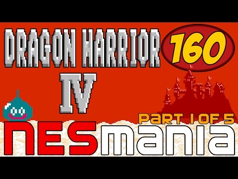 160/714 Dragon Warrior IV (Part 1/5) - NESMania