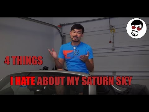 4 Things I Hate About My Saturn Sky
