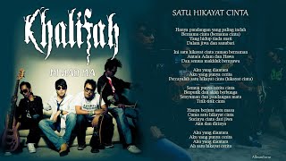 Download lagu Khalifah - Satu Hikayat Cinta HQ mp3