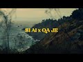 SI AI X QA JE TAYNA KIDDA REMIX