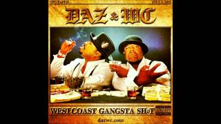Daz Dillinger & WC - West Coast Gangsta Shit