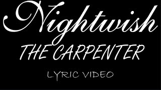 Nightwish - The Carpenter - 1997 - Lyric Video