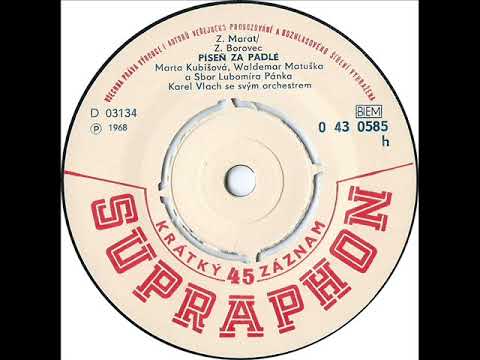 Marta Kubišová & Waldemar Matuška - Píseň za padlé [1968 Vinyl Records 45rpm]