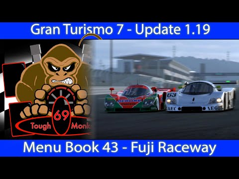Gran Turismo 7 - Update 1.19 - Menu Book 43 - Fuji Speedway with the Mazda 787B and Setup (Complete)