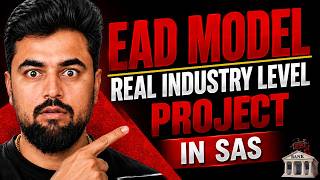 Building an Industry level EAD (Exposure at Default) Model using SAS (Basel III & IFRS 9) 🚀