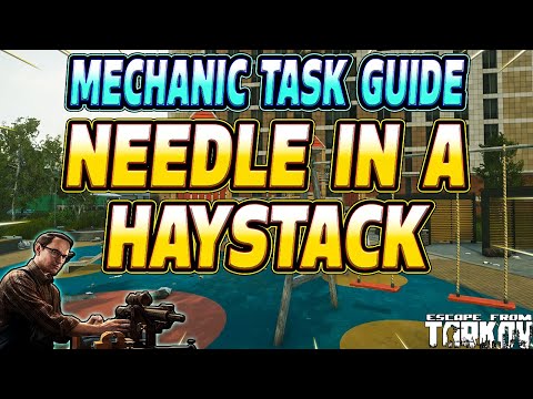 Needle in a Haystack - Mechanic Task Guide - Escape From Tarkov