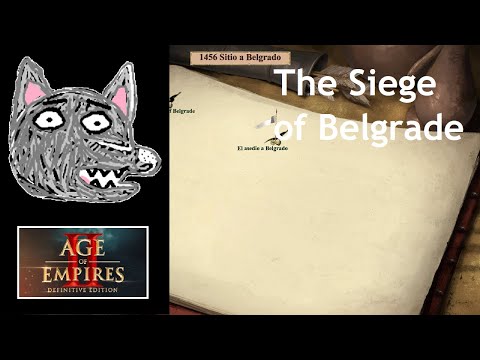 AoE2: DE Custom Campaigns | The Siege of Belgrade (1456)