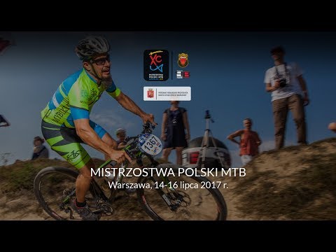 Mistrzostwa Polski w kolarstwie górskim 2017 – Warszawa [stream]