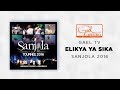 GAEL MUSIC - Elikya ya sika/ Sanjola 2016