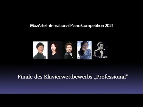 MozArte International Piano Competition - Finale des Klavierwettbewerbs „Professional"