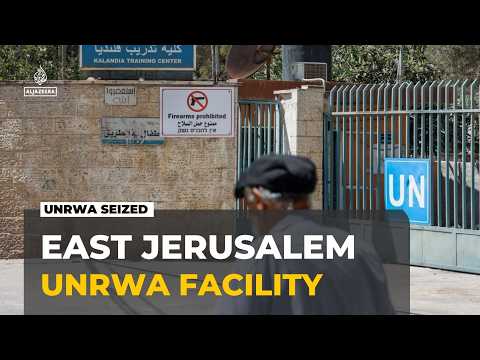 UNRWA training centre: Seizure of un facility draws international criticism