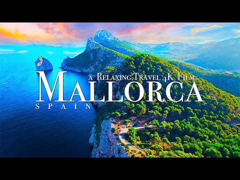 Mallorca 4K - Spain, Balearic Islands Relaxing Travel Film with Calming Music
