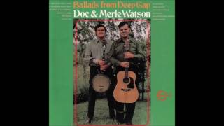 Doc & Merle Watson - "Willie Moore" (Ballads from Deep Gap) HQ