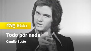 Camilo Sesto - &quot;Todo por nada&quot; (1973) HD