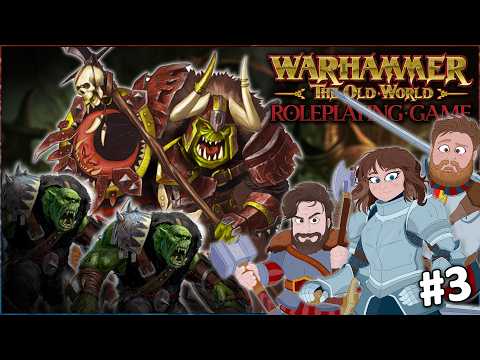 Basically, We’re Dead. |  Warhammer: The Old World Roleplaying Game FINALE