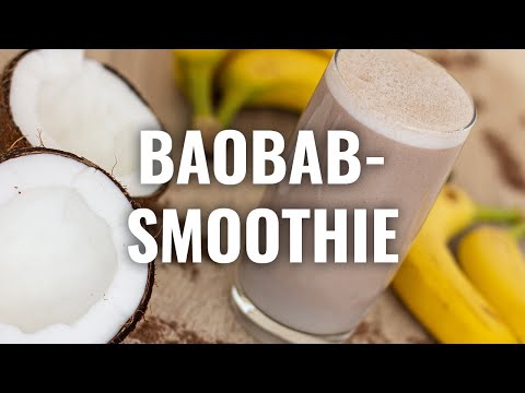 BAOBAB-SMOOTHIE (Rezept)