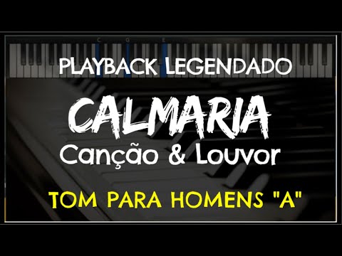 🎤 Calmaria (PLAYBACK LEGENDADO - TOM MASCULINO A) Canção & Louvor, by Niel Nascimento