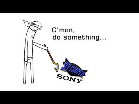 Sony/Sly Cooper C’ mon, do something. . .