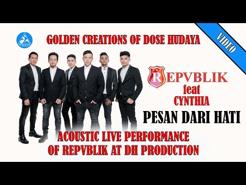 Repvblik feat Cynthia Pesan Dari Hati Acoustic Live Performance