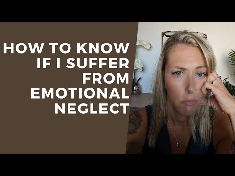 How to know if I suffer from Emotional Neglect