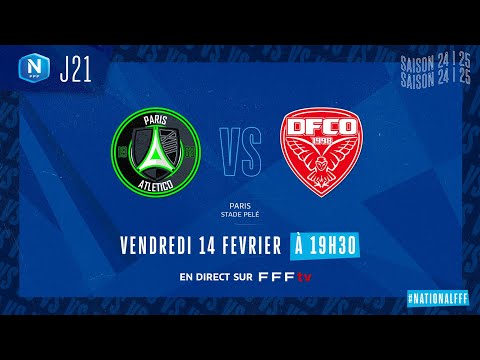 J21 I Paris 13 Atletico vs Dijon FCO en replay (0-0) I National FFF 2024-2025