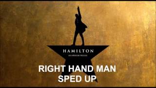 Right Hand Man Sped Up - Hamilton