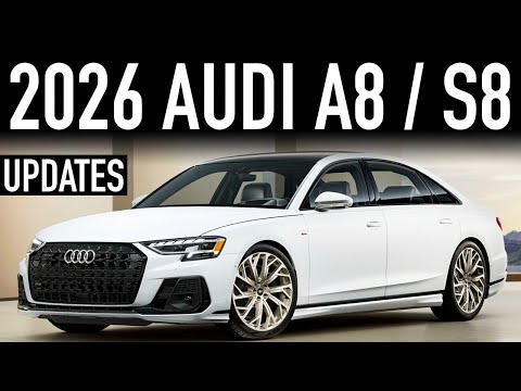 2026 Audi A8 & S8.. What's New?