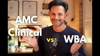 AMC Clinical vs WBA | Which one to go for