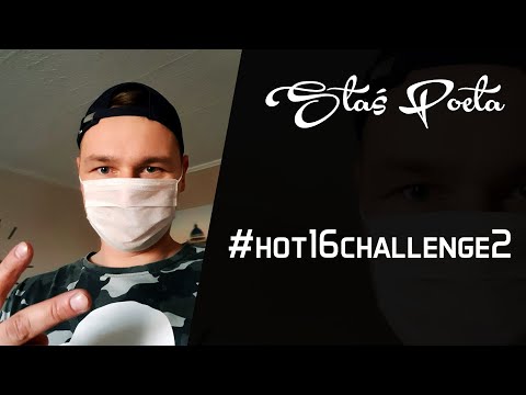 Staś Poeta #hot16challenge2
