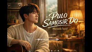 Download lagu Lagu batak PULO SAMOSIR DO Masada Band mp3